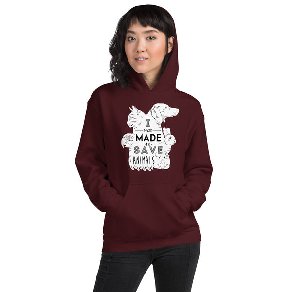 I was made to save animals Unisex Hoodie-I love Veterinary