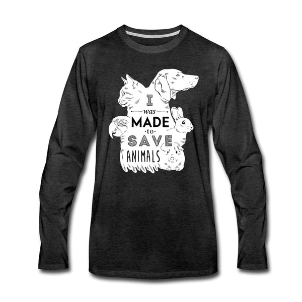 I was made to save animals Unisex Premium Long Sleeve T-Shirt-Men's Premium Long Sleeve T-Shirt | Spreadshirt 875-I love Veterinary