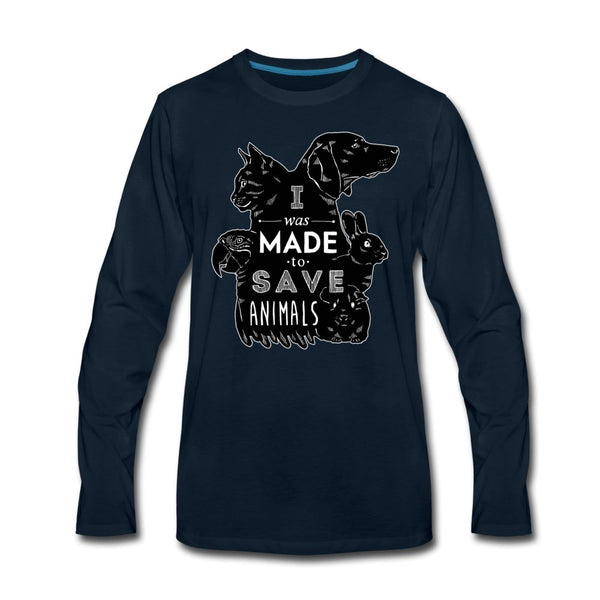 I was made to save animals Unisex Premium Long Sleeve T-Shirt-Men's Premium Long Sleeve T-Shirt | Spreadshirt 875-I love Veterinary