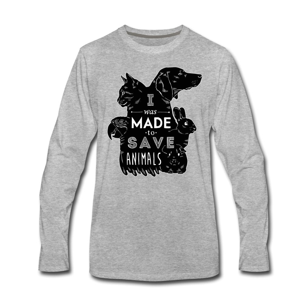 I was made to save animals Unisex Premium Long Sleeve T-Shirt-Men's Premium Long Sleeve T-Shirt | Spreadshirt 875-I love Veterinary