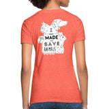 I was made to save animals Women's Fit T-Shirt-Women's T-Shirt | Fruit of the Loom L3930R-I love Veterinary