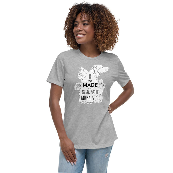 I was made to save animals Women's Relaxed T-Shirt-Women's Relaxed T-shirt | Bella + Canvas 6400-I love Veterinary