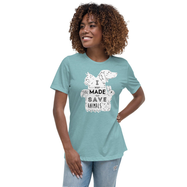 I was made to save animals Women's Relaxed T-Shirt-Women's Relaxed T-shirt | Bella + Canvas 6400-I love Veterinary