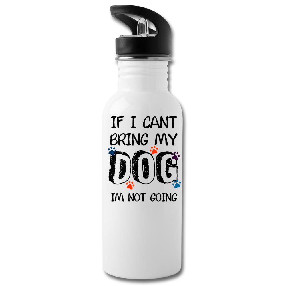 If I can't bring my dog I'm not going 20oz Water Bottle-Water Bottle | BestSub BLH1-2-I love Veterinary