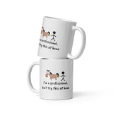 I'm a professional, don't try this at home White glossy mug-White Glossy Mug-I love Veterinary