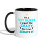 I'm a vet nurse I can't fix crazy but I can sedate it Contrast Coffee Mug-Contrast Coffee Mug | BestSub B11TAA-I love Veterinary