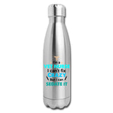 I'm a vet nurse I can't fix crazy but I can sedate it Insulated Stainless Steel Water Bottle-Insulated Stainless Steel Water Bottle | DyeTrans-I love Veterinary