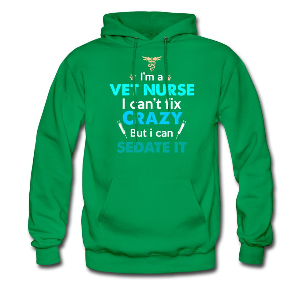 I'm a vet nurse I can't fix crazy but I can sedate it Unisex Hoodie-Men's Hoodie | Hanes P170-I love Veterinary