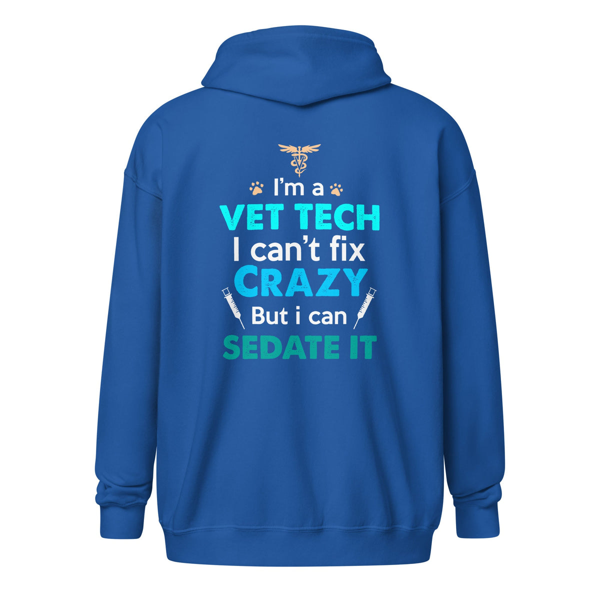 I'm a vet tech I can't fix crazy but I can sedate it Unisex heavy blend zip hoodie-Unisex Zip Hoodie | Gildan 18600-I love Veterinary