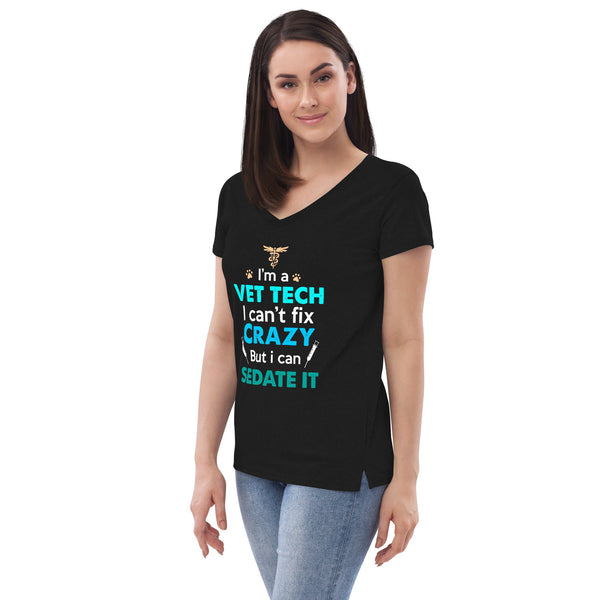 I'm a vet tech I can't fix crazy but I can sedate it Women’s V-neck t-shirt-Women's V-Neck T-Shirt | District DT8001-I love Veterinary