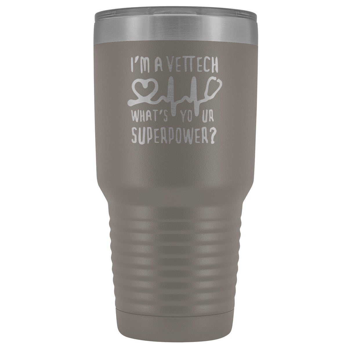 I'm a vet tech, what's your superpower? 30oz Vacuum Tumbler-Tumblers-I love Veterinary