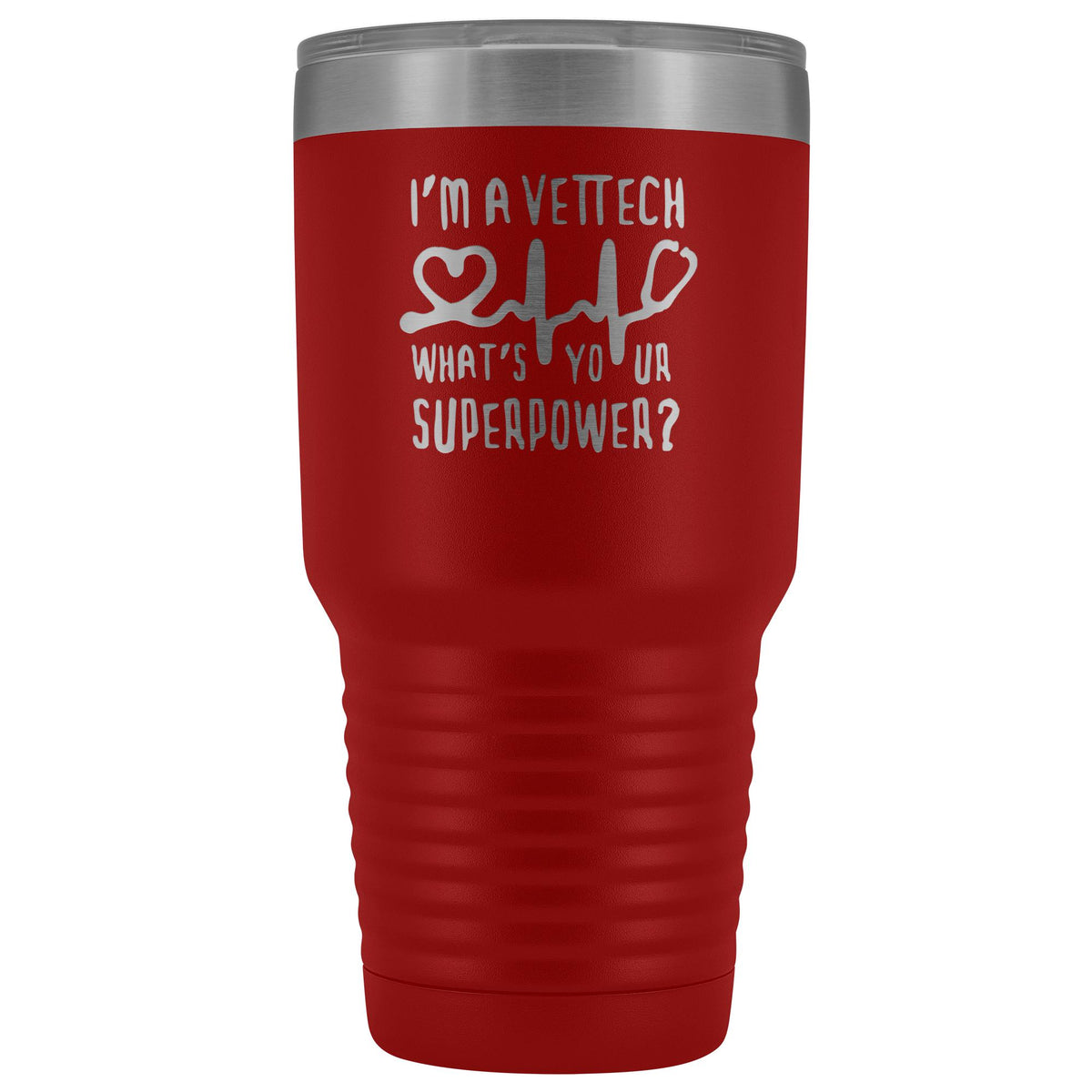I'm a vet tech, what's your superpower? 30oz Vacuum Tumbler-Tumblers-I love Veterinary
