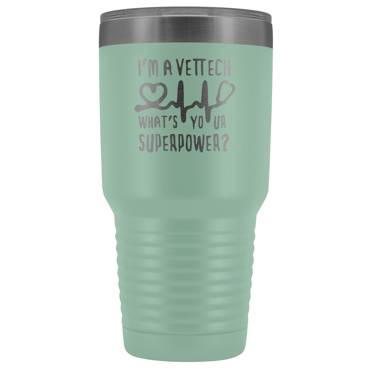 I'm a vet tech, what's your superpower? 30oz Vacuum Tumbler-Tumblers-I love Veterinary