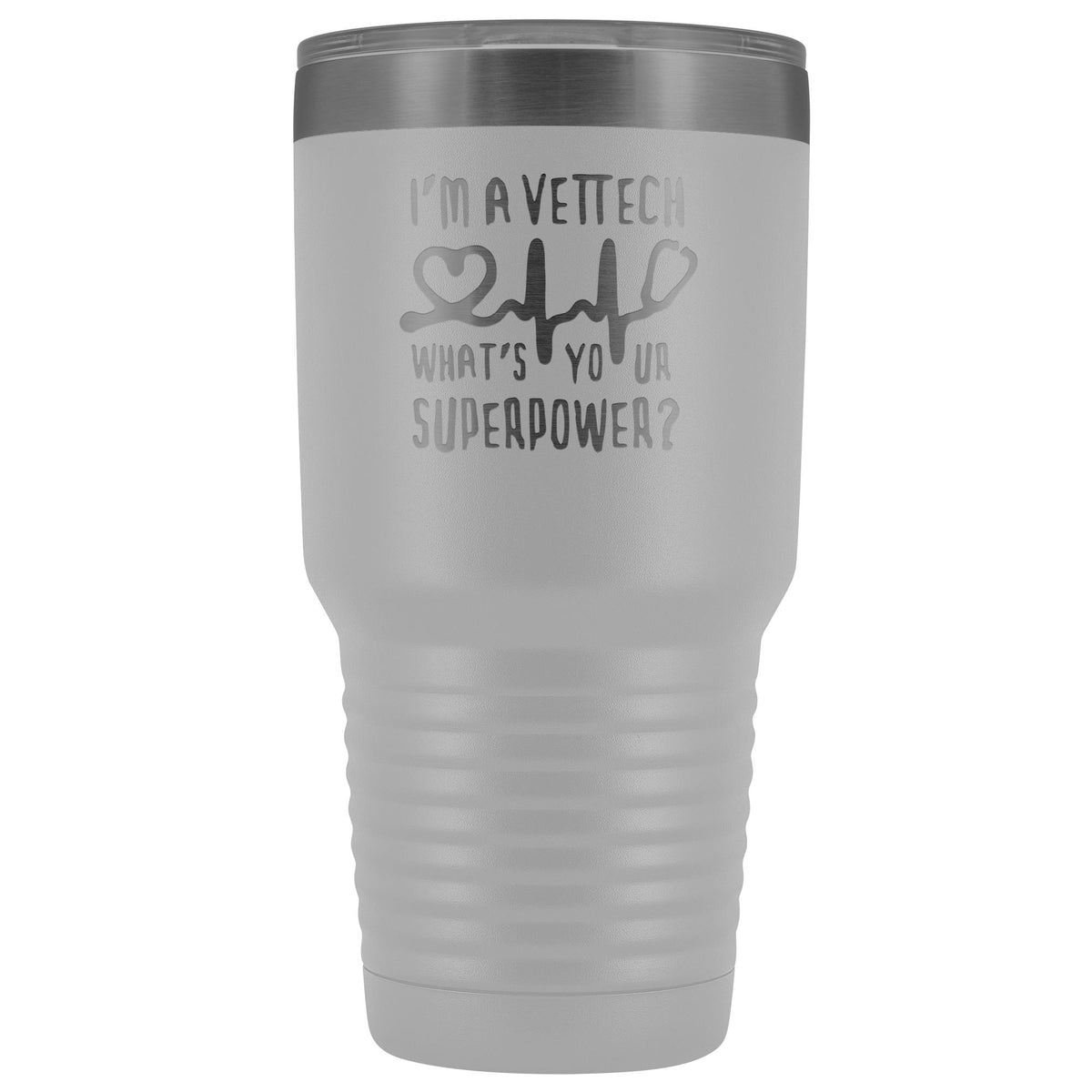 I'm a vet tech, what's your superpower? 30oz Vacuum Tumbler-Tumblers-I love Veterinary