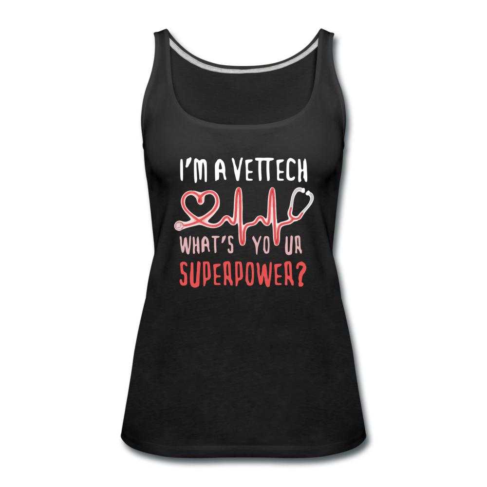 I'm a vet tech, what's your superpower? Women's Tank Top-Women’s Premium Tank Top | Spreadshirt 917-I love Veterinary
