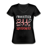 I'm a vet tech, what's your superpower? Women's V-Neck T-Shirt-Women's V-Neck T-Shirt | Fruit of the Loom L39VR-I love Veterinary