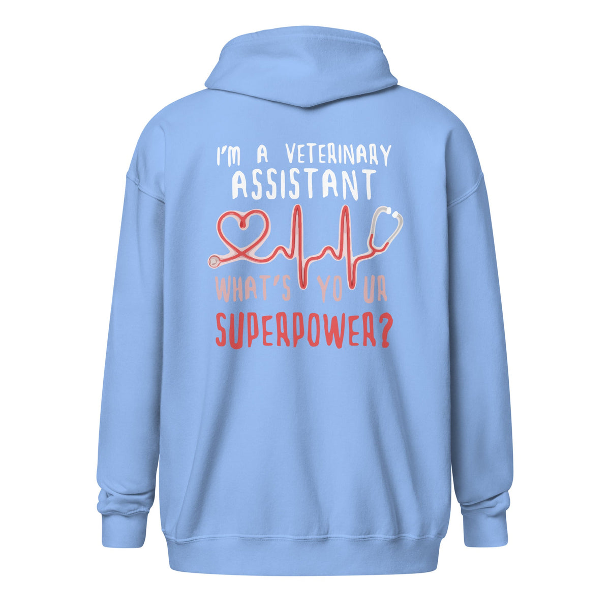 I'm a Veterinary Assistant What's your superpower Unisex heavy blend zip hoodie-Unisex Zip Hoodie | Gildan 18600-I love Veterinary