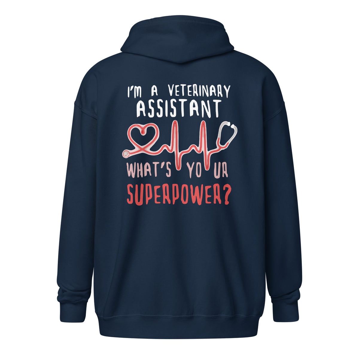 I'm a Veterinary Assistant What's your superpower Unisex heavy blend zip hoodie-Unisex Zip Hoodie | Gildan 18600-I love Veterinary