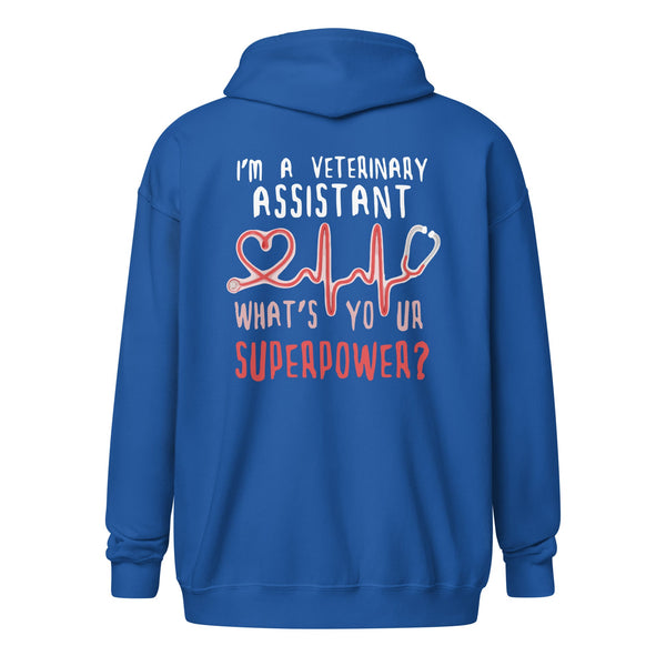 I'm a Veterinary Assistant What's your superpower Unisex heavy blend zip hoodie-I love Veterinary
