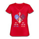 In it for the outcome, not for the income Women's V-Neck T-Shirt-Women's V-Neck T-Shirt | Fruit of the Loom L39VR-I love Veterinary