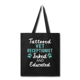 Inked and Educated Vet Receptionist Tote Bag-Tote Bag | Q-Tees Q800-I love Veterinary