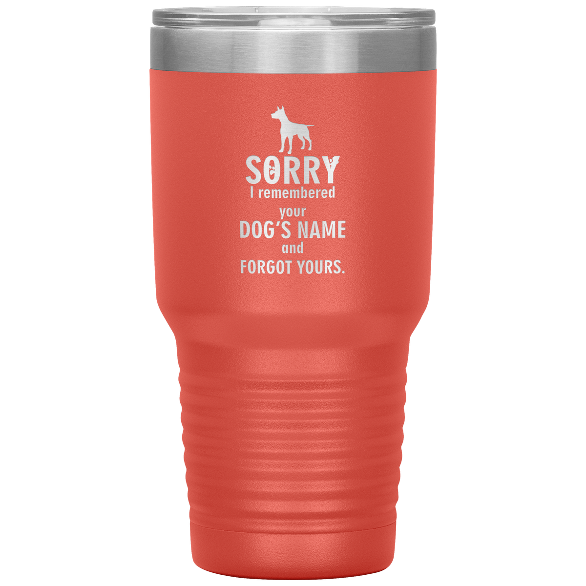 Sorry I remembered your dogs name Vacuum Tumbler Vet Tech/Vet Student/Dog Lover 30 oz-Tumblers-I love Veterinary