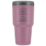 Keep calm and love animals 30oz Vacuum Tumbler-Tumblers-I love Veterinary