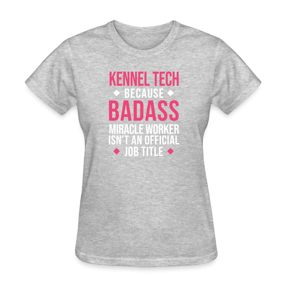Kennel Tech, because badass miracle worker isn't an official job title Gildan Ultra Cotton Ladies T-Shirt Women's T-Shirt-Women's T-Shirt | Fruit of the Loom L3930R-I love Veterinary