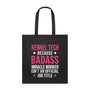 Kennel Tech, because badass miracle worker isn't an official job title Tote Bag-Tote Bag | Q-Tees Q800-I love Veterinary