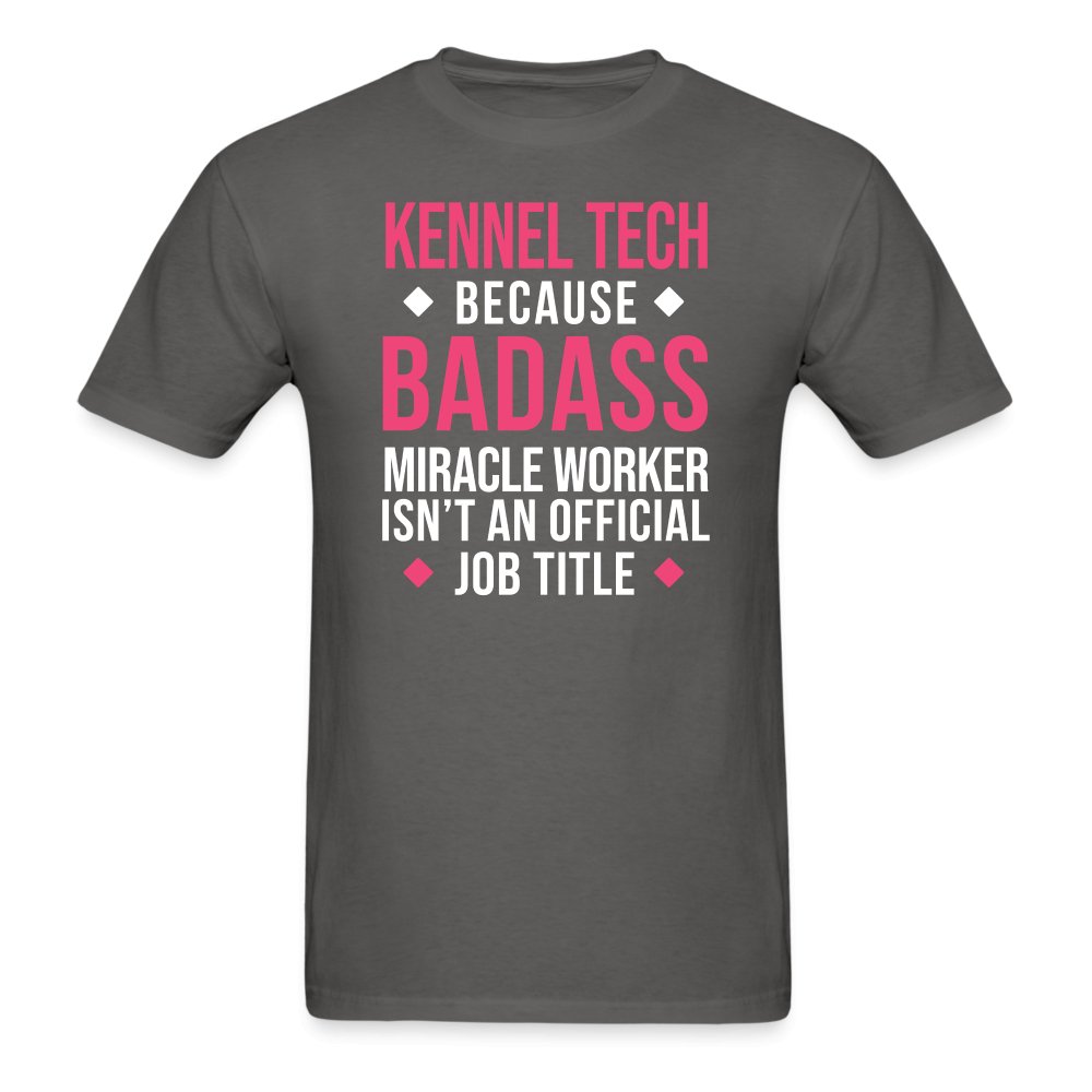 Kennel Tech, because badass miracle worker isn't an official job title Unisex T-shirt Unisex Classic T-Shirt-Unisex Classic T-Shirt | Fruit of the Loom 3930-I love Veterinary
