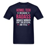 Kennel Tech, because badass miracle worker isn't an official job title Unisex T-shirt Unisex Classic T-Shirt-Unisex Classic T-Shirt | Fruit of the Loom 3930-I love Veterinary