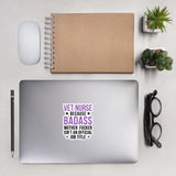 Badass Vet Nurse Bubble-free stickers