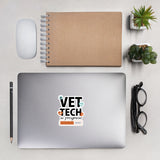 Vet Tech In Progress Bubble-free stickers