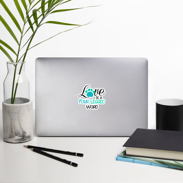 Love Is A Four Legged Word Bubble-free stickers