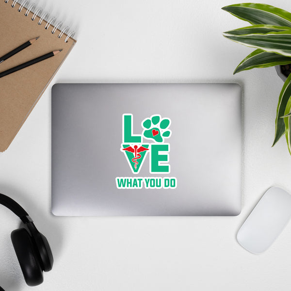 Love What You Do Bubble-free stickers