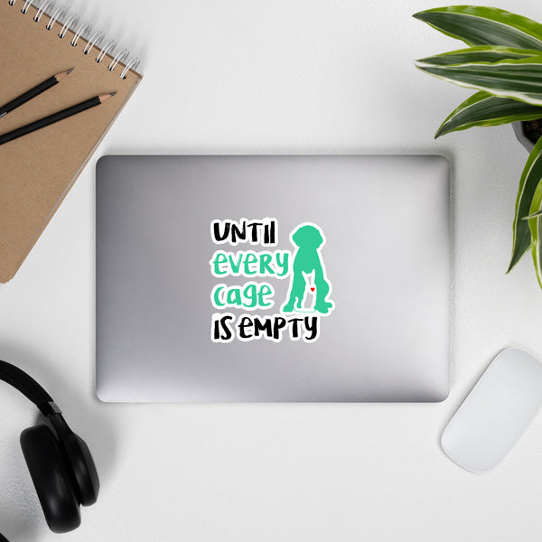 Until Every Cage Is Empty Bubble-free stickers