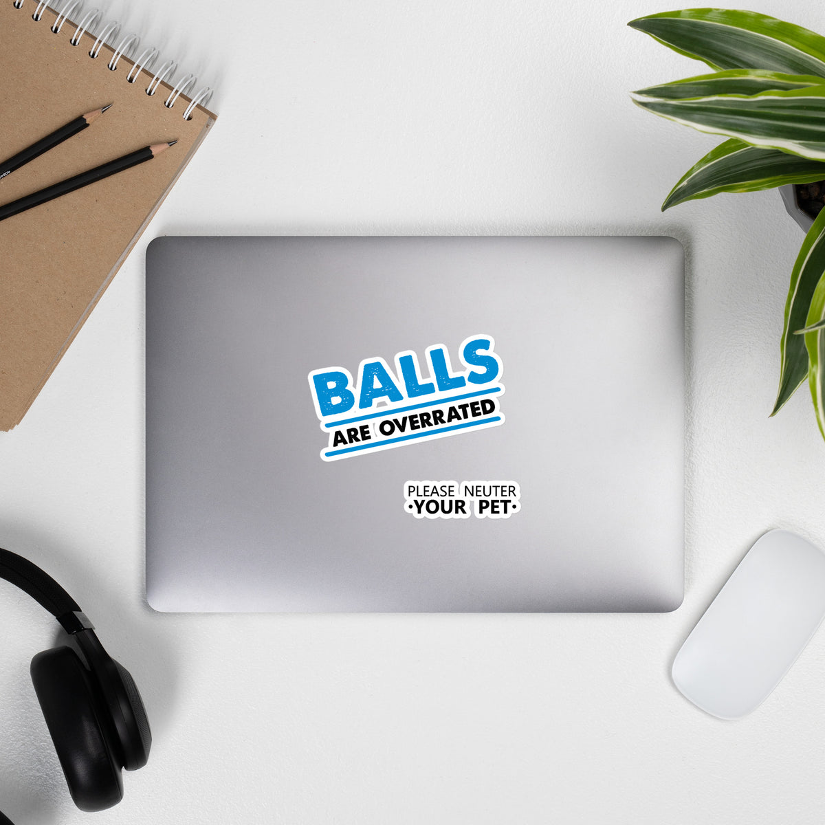 Balls are overrated Bubble-free stickers