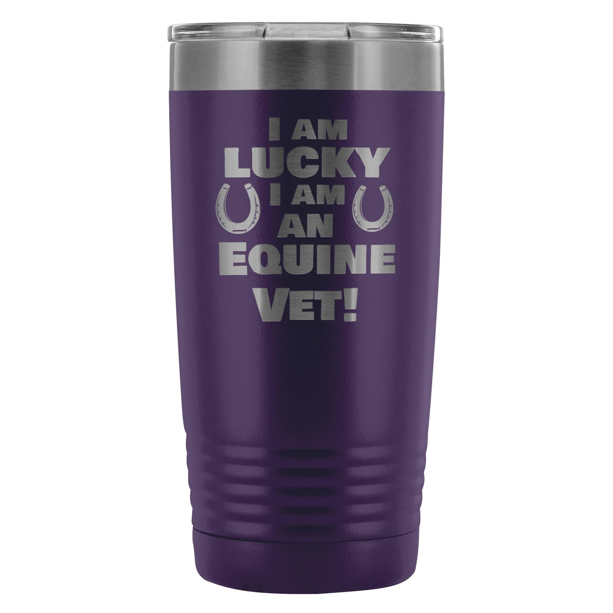 Large Animal Vet- I am lucky I am an Equine Vet! 20oz Vacuum Tumbler-Tumblers-I love Veterinary