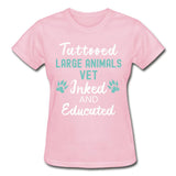 Large Animal Vet- Inked and Educated T-shirt/ Hoodie Gildan Ultra Cotton Ladies T-Shirt-Ultra Cotton Ladies T-Shirt | Gildan G200L-I love Veterinary
