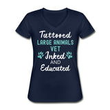 Large Animal Vet- Inked and Educated T-shirt/ Hoodie Women's V-Neck T-Shirt-Women's V-Neck T-Shirt | Fruit of the Loom L39VR-I love Veterinary