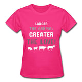 Larger the animal- Greater the love! Gildan Ultra Cotton Ladies T-Shirt-Ultra Cotton Ladies T-Shirt | Gildan G200L-I love Veterinary