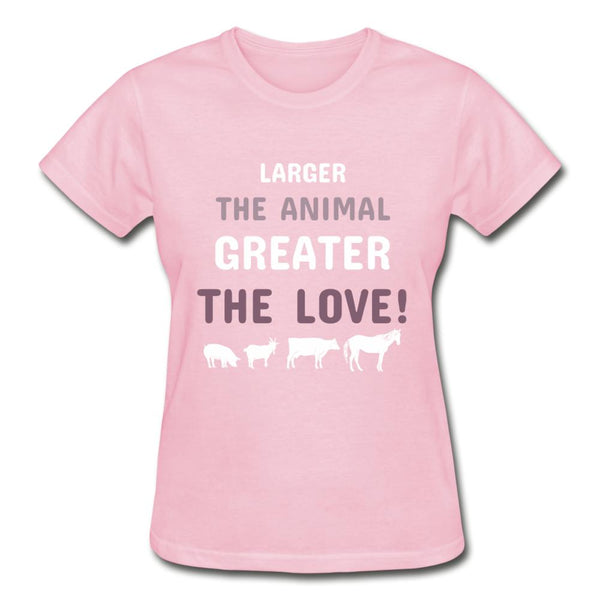 Larger the animal- Greater the love! Gildan Ultra Cotton Ladies T-Shirt-Ultra Cotton Ladies T-Shirt | Gildan G200L-I love Veterinary
