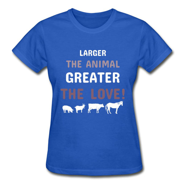 Larger the animal- Greater the love! Gildan Ultra Cotton Ladies T-Shirt-Ultra Cotton Ladies T-Shirt | Gildan G200L-I love Veterinary