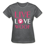 Live, Love, Woof Gildan Ultra Cotton Ladies T-Shirt-Ultra Cotton Ladies T-Shirt | Gildan G200L-I love Veterinary