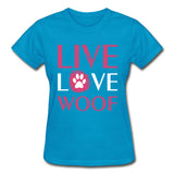 Live, Love, Woof Gildan Ultra Cotton Ladies T-Shirt-Ultra Cotton Ladies T-Shirt | Gildan G200L-I love Veterinary