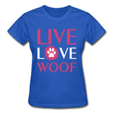Live, Love, Woof Gildan Ultra Cotton Ladies T-Shirt-Ultra Cotton Ladies T-Shirt | Gildan G200L-I love Veterinary