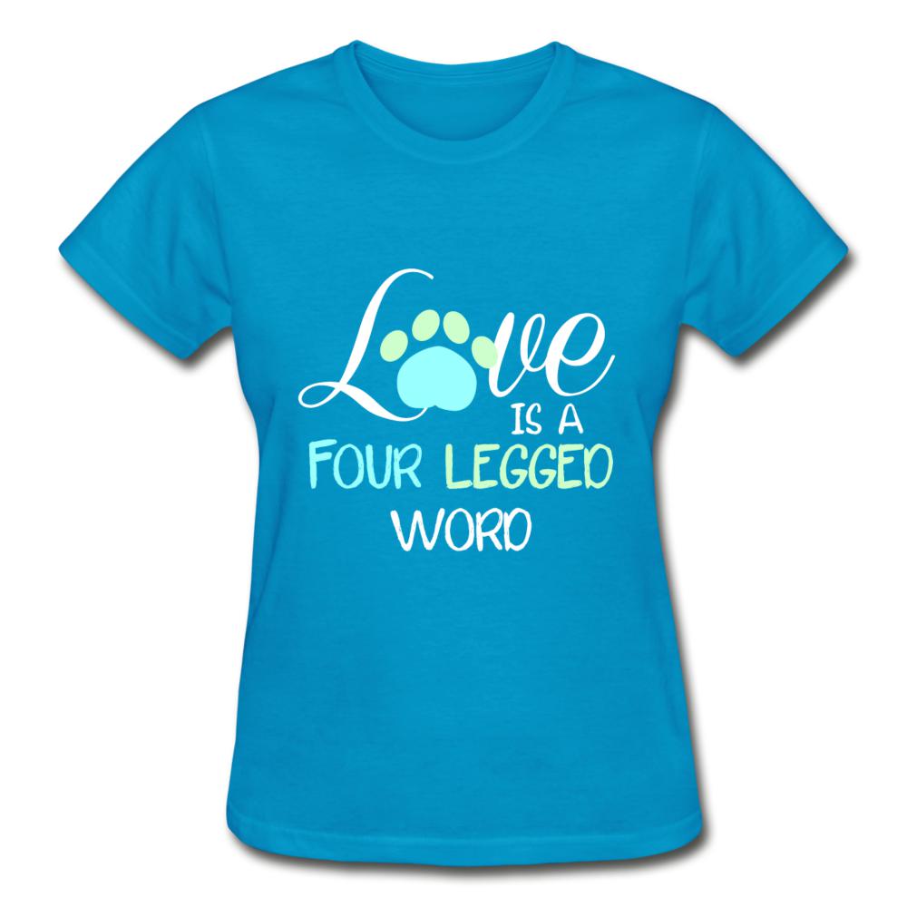Love is four legged word Gildan Ultra Cotton Ladies T-Shirt-Ultra Cotton Ladies T-Shirt | Gildan G200L-I love Veterinary