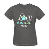Love is four legged word Women's T-Shirt-Women's T-Shirt | Fruit of the Loom L3930R-I love Veterinary