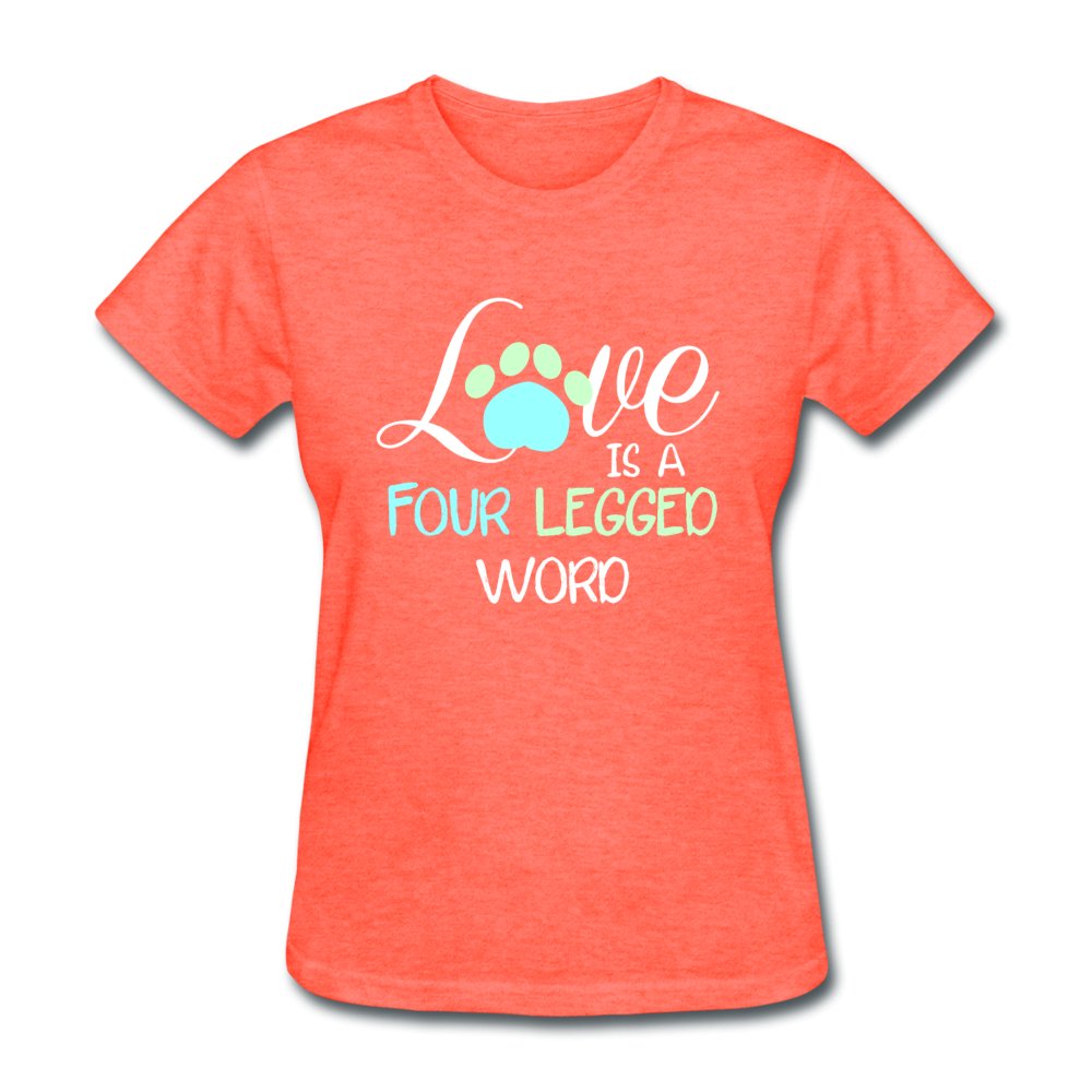 Love is four legged word Women's T-Shirt-Women's T-Shirt | Fruit of the Loom L3930R-I love Veterinary