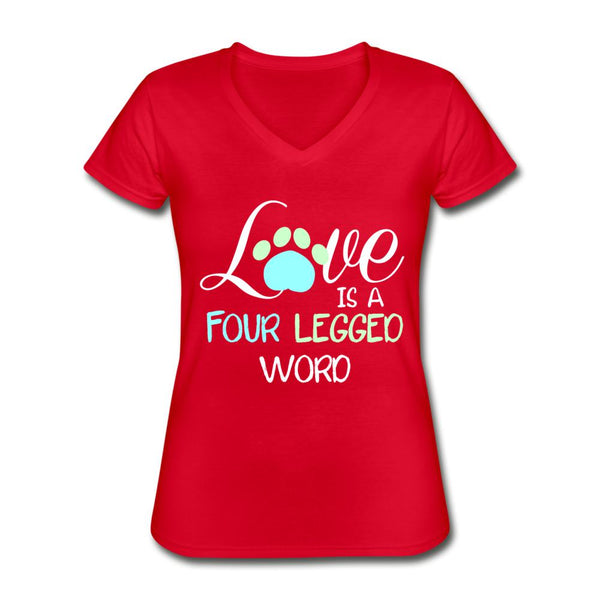 Love is four legged word Women's V-Neck T-Shirt-Women's V-Neck T-Shirt | Fruit of the Loom L39VR-I love Veterinary
